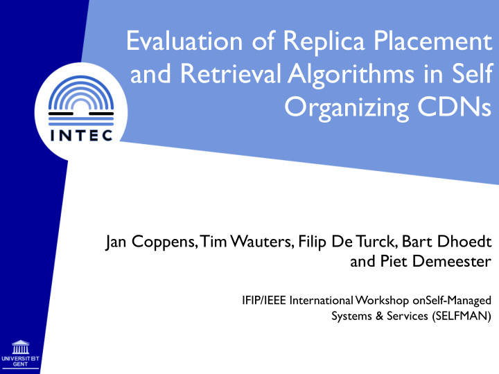 evaluation of replica placement and retrieval algorithms