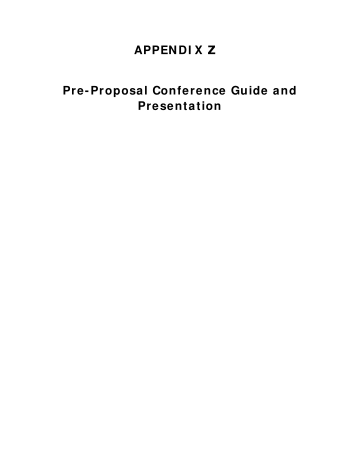 appendi x z pre proposal conference guide and