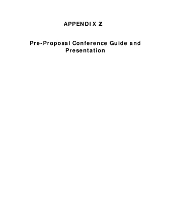 APPENDI X Z  Pre-Proposal Conference Guide and  Presentation  RFP # 3516R09  Motorcycle Safety