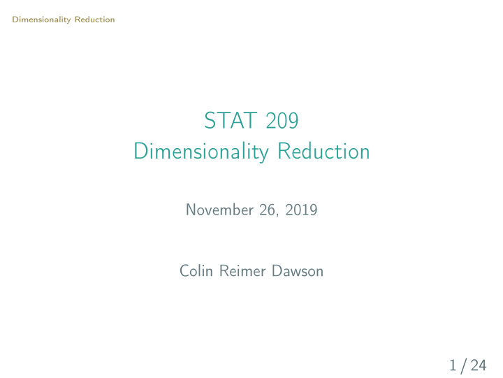 stat 209 dimensionality reduction