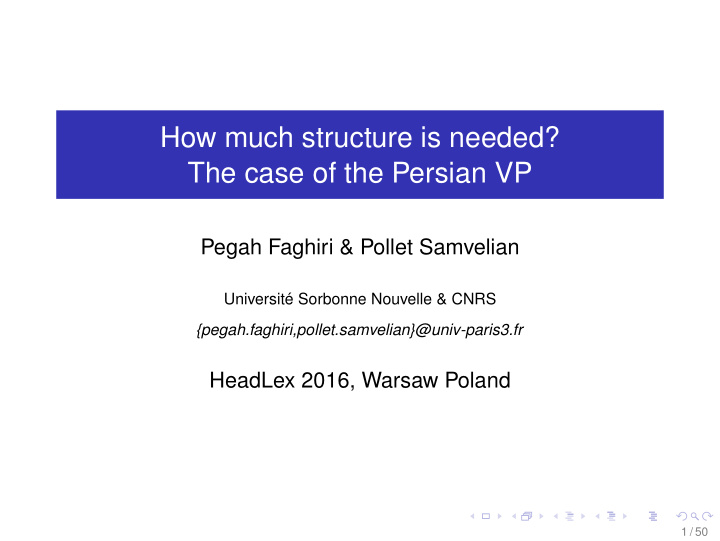 how much structure is needed the case of the persian vp
