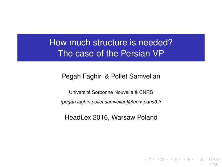 how much structure is needed the case of the persian vp
