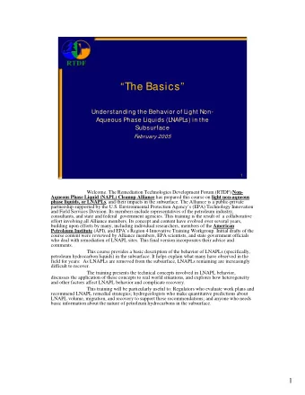 The Basics  Understanding the Behavior of Light Non-  Aqueous Phase Liquids (LNAPLs) in the