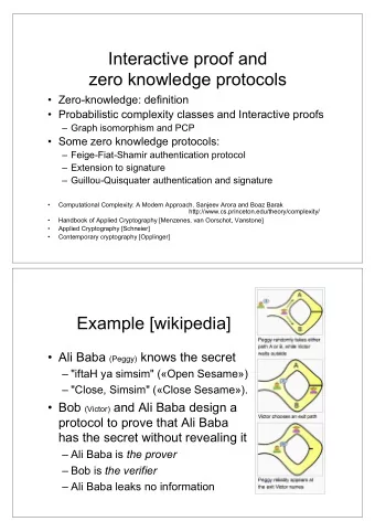 Interactive proof and  zero knowledge protocols  Zero-knowledge: definition  Probabilistic