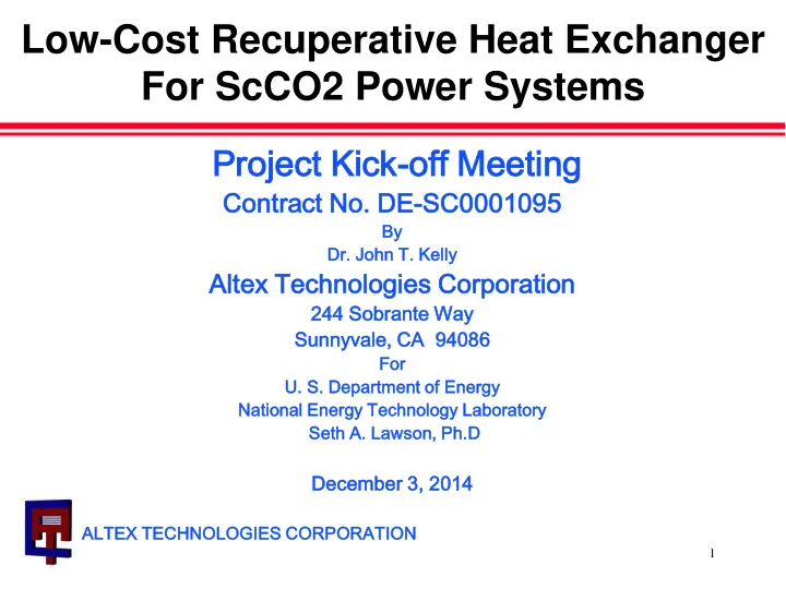 low cost recuperative heat exchanger for scco2 power