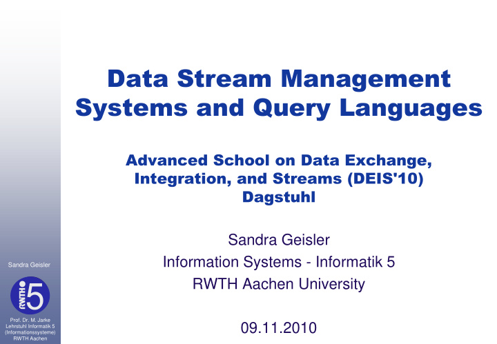 data stream management systems and query languages