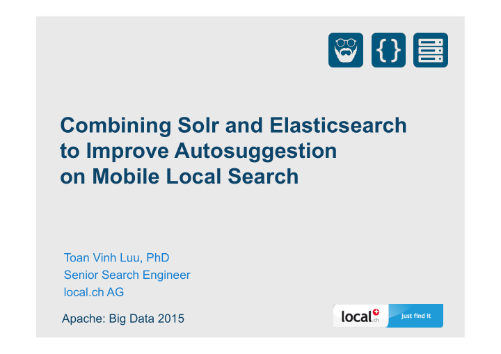 combining solr and elasticsearch to improve