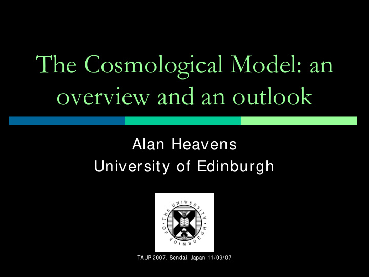 the cosmological model an overview and an outlook