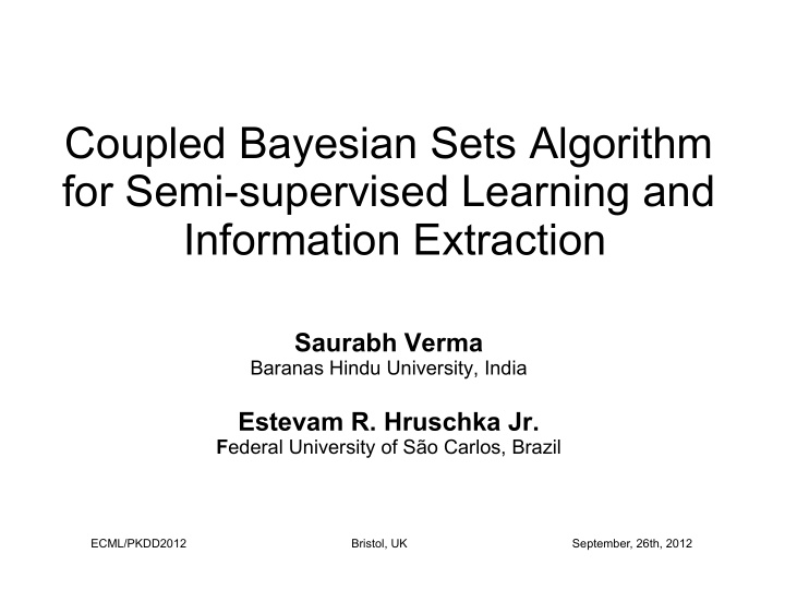 coupled bayesian sets algorithm for semi supervised