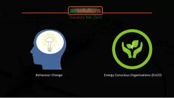 Behaviour Change  Energy Conscious Organisations (EnCO)  What is Behaviour Change?  Influencing
