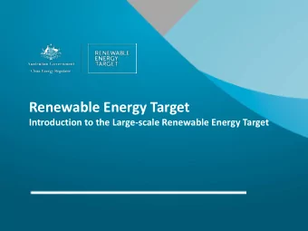 Renewable Energy Target  Introduction to the Large-scale Renewable Energy Target  Who administers