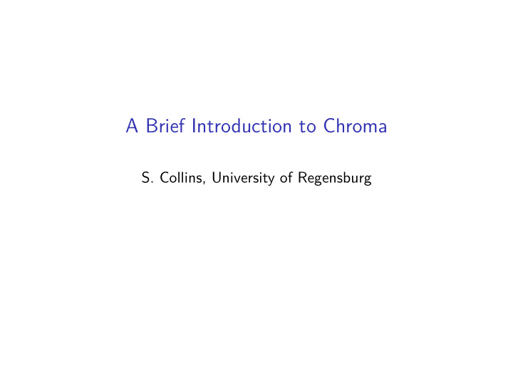 a brief introduction to chroma