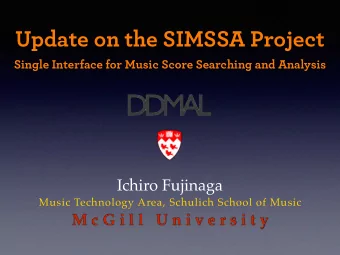 20112022: SIMSSA   Single Interface for Music Score Searching and Analysis  Create a