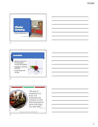 Ef  Effective  Ma  Marketing  Creating an Engaging Environment  Carol Gilbert, M.Ed, SNS  1  Fo