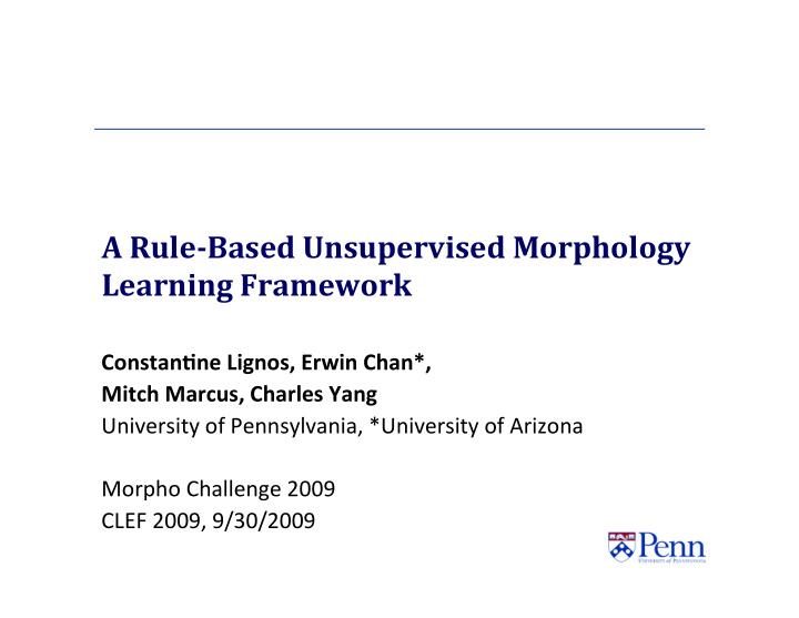 a rule based unsupervised morphology learning framework