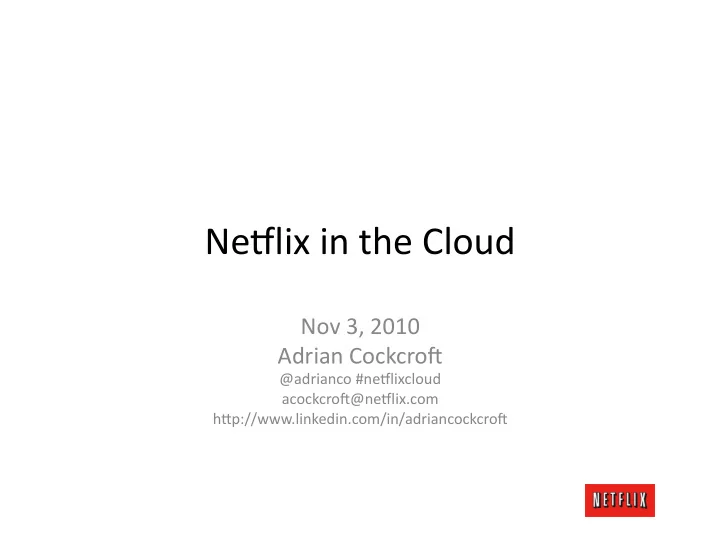 ne lix in the cloud