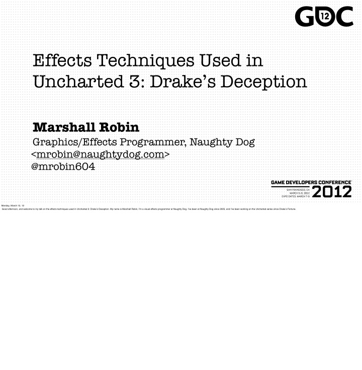 effects techniques used in uncharted 3 drake s deception