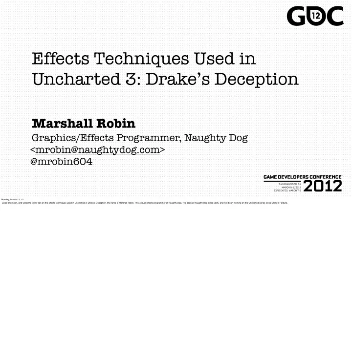 effects techniques used in uncharted 3 drake s deception