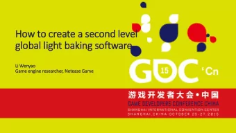 global light baking soft  ftware  Sp  Speaker Na  Name  Speaker Title &amp; Company  Li  Li Wen