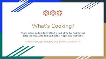 Whats Cooking?  Young college students find it difficult to track all the fast food they eat