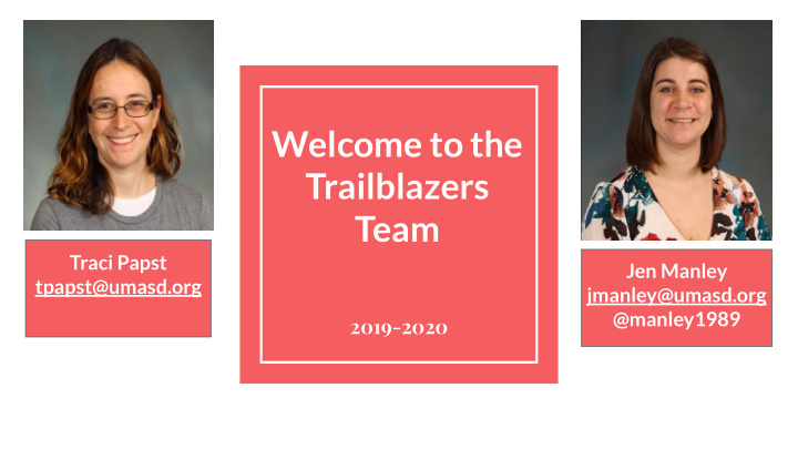welcome to the trailblazers team