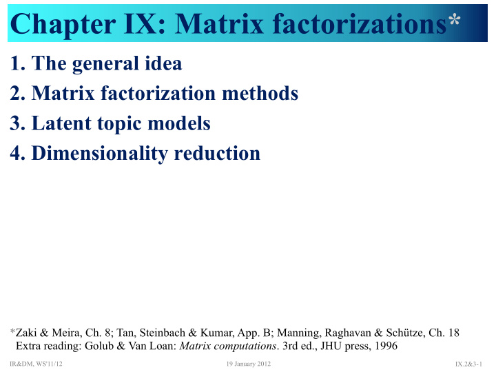 chapter ix matrix factorizations