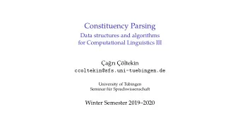Constituency Parsing  Data structures and algorithms  for Computational Linguistics III  ar