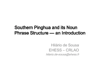 Southern Pinghua and its Noun  Southern Pinghua and its Noun  Southern Pinghua and its Noun
