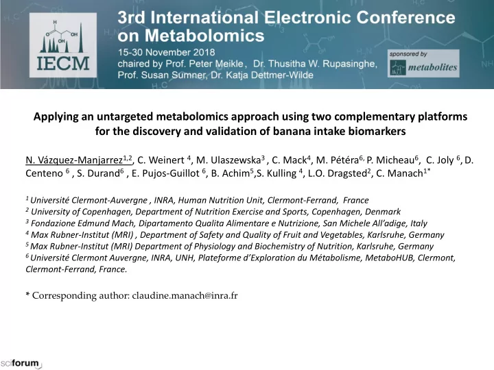 applying an untargeted metabolomics approach using two