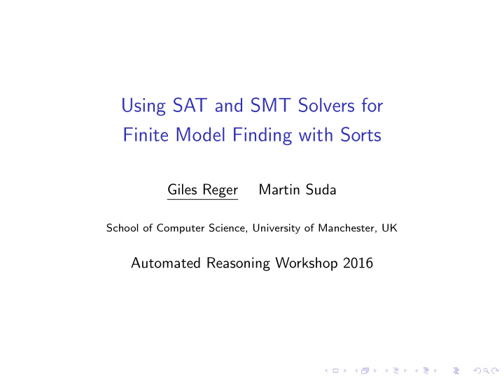 using sat and smt solvers for finite model finding with