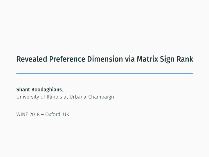 revealed preference dimension via matrix sign rank