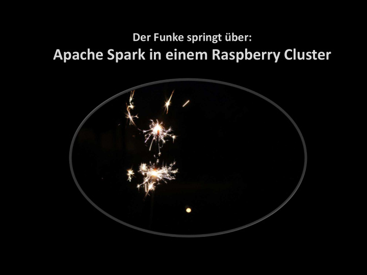 apache spark in einem raspberry cluster dozenten