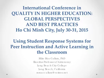 International Conference in  QUALITY IN HIGHER EDUCATION: GLOBAL PERSPECTIVES AND BEST PRACTICES Ho