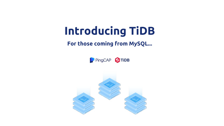 introducing tidb