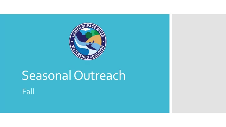 seasonal outreach