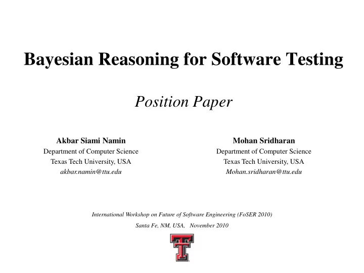 position paper akbar siami namin mohan sridharan