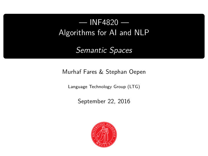 inf4820 algorithms for ai and nlp semantic spaces