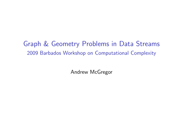 graph geometry problems in data streams