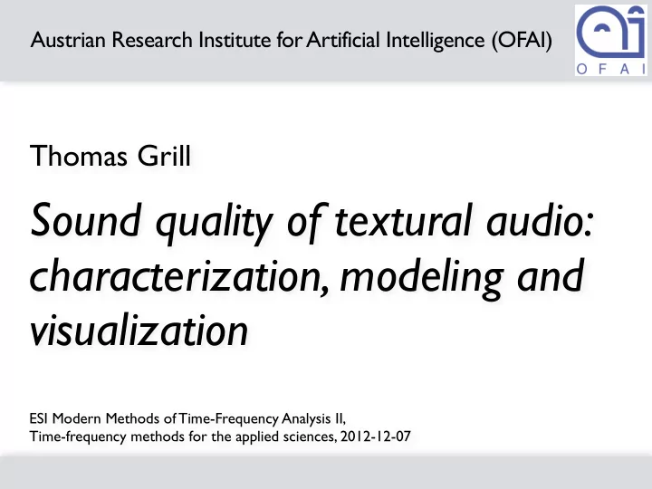 sound quality of textural audio characterization modeling