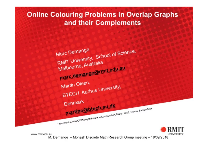 online colouring problems in overlap graphs and their
