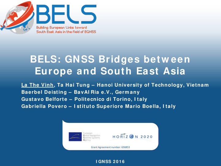 bels gnss bridges betw een europe and south east asia
