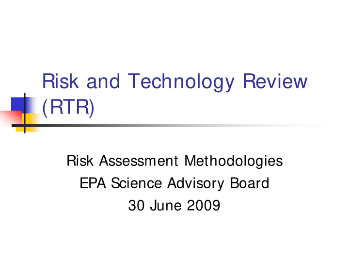 risk and technology review rtr