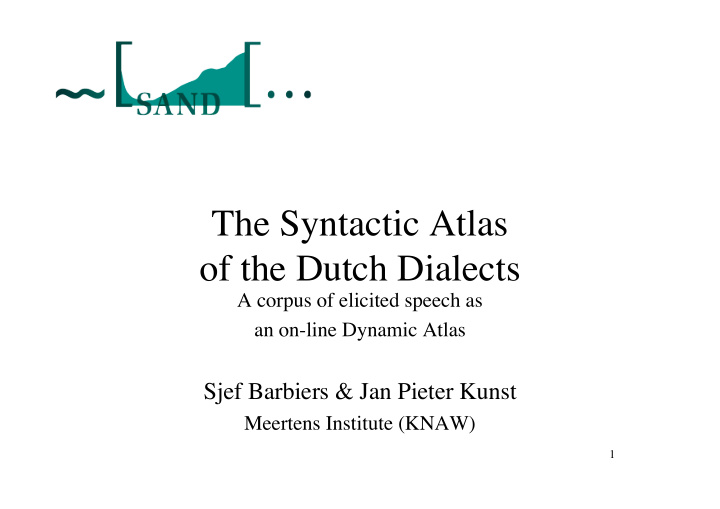 the syntactic atlas of the dutch dialects