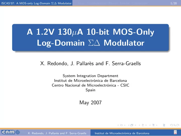 a 1 2v 130 a 10 bit mos only log domain modulator