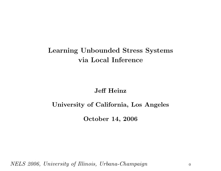 learning unbounded stress systems via local inference