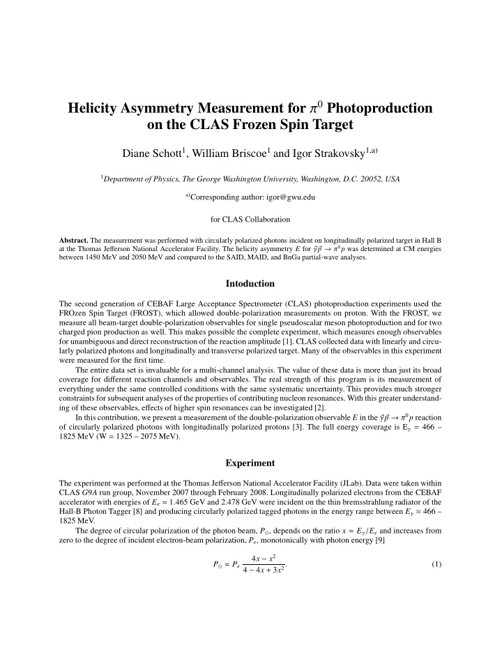 helicity asymmetry measurement for 0 photoproduction on