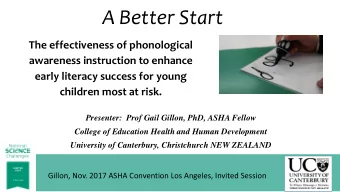 A Better Start  The effectiveness of phonological  awareness instruction to enhance  early literacy