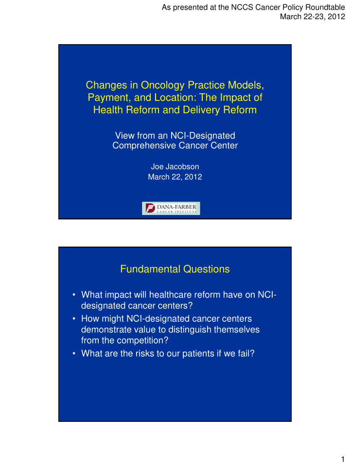 changes in oncology practice models payment and location