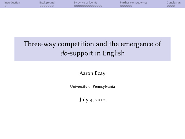 three way competition and the emergence of do support in