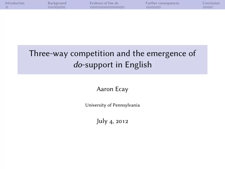 three way competition and the emergence of do support in